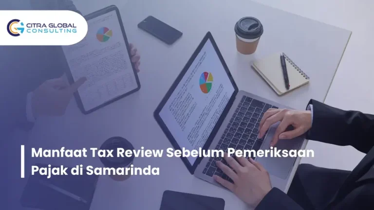 manfaat tax review Samarinda