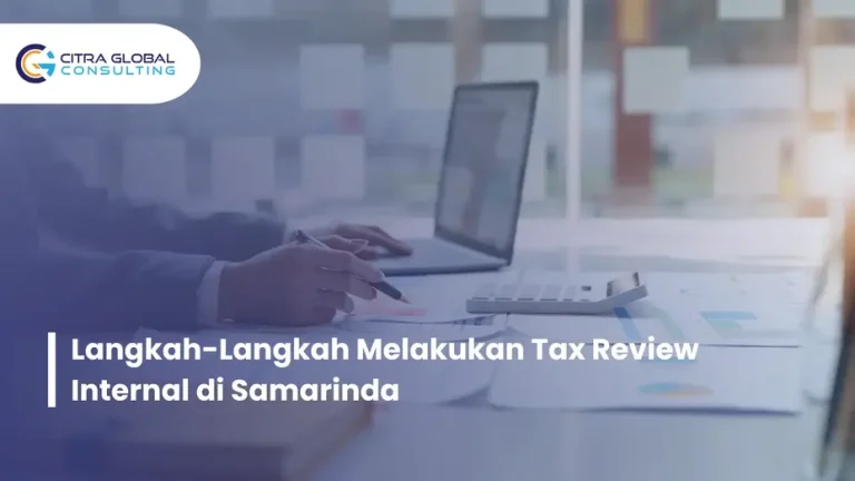 cara melakukan tax review Samarinda