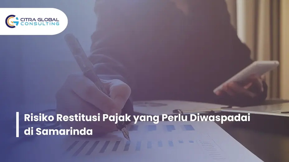 risiko restitusi pajak Samarinda