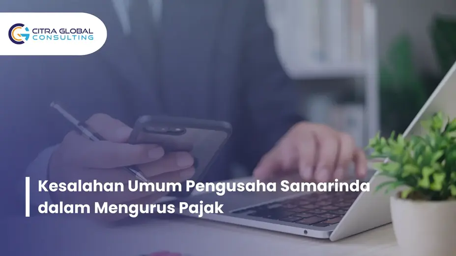 kesalahan pajak pengusaha Samarinda