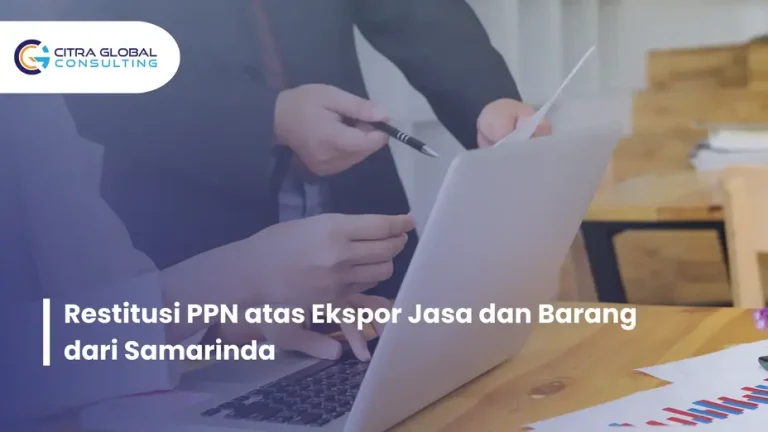 restitusi ppn ekspor Samarinda