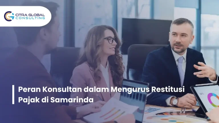 konsultan restitusi pajak Samarinda