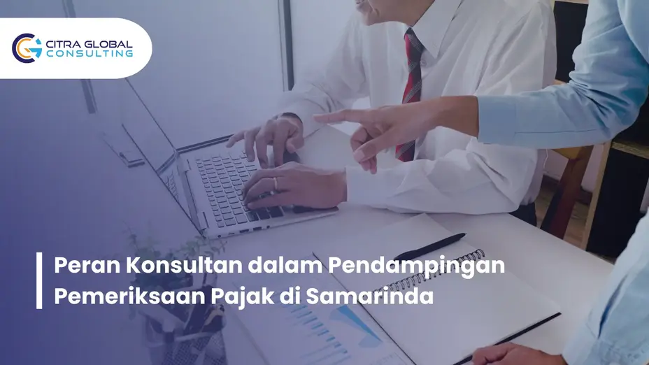 konsultan pendamping pemeriksaan pajak Samarinda