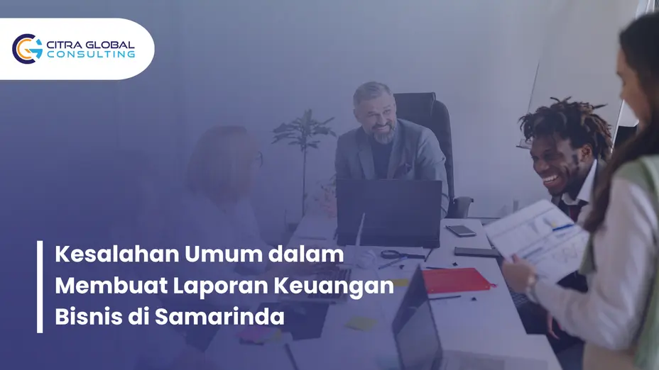 kesalahan laporan keuangan Samarinda
