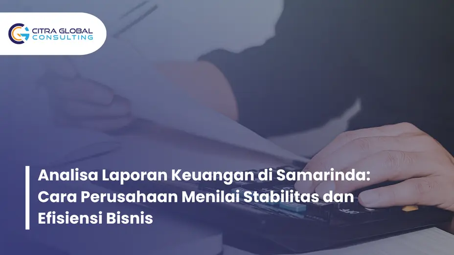 analisa laporan keuangan Samarinda
