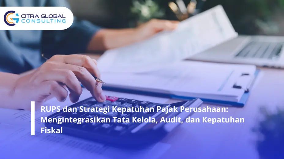 RUPS dan Strategi Kepatuhan Pajak Perusahaan